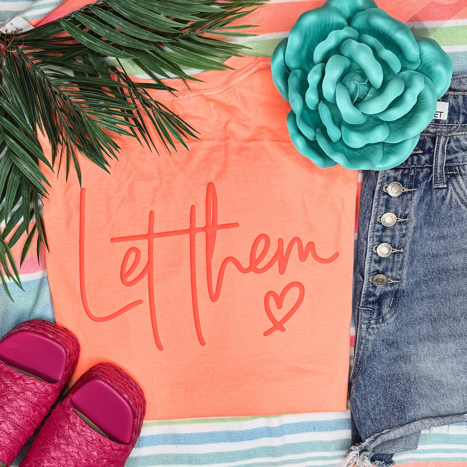 Let Them T-Shirt