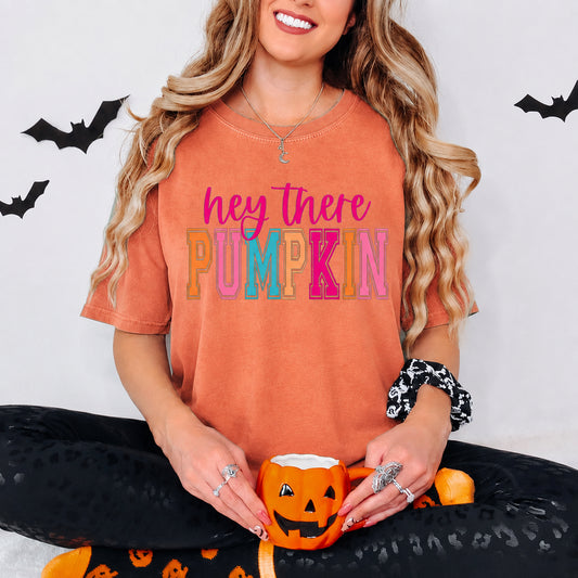Hey There Pumpkin T-Shirt (Comfort Colors)